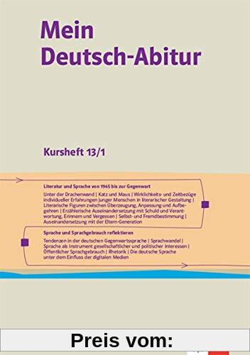 Mein Deutsch-Abitur. Ausgabe Niedersachsen: Kursheft 13/1 Klasse 13