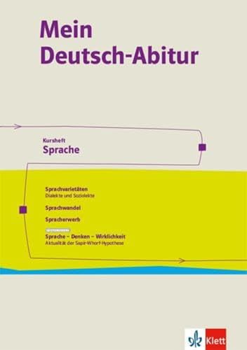 Mein Deutsch-Abitur. Ausgabe Nordrhein-Westfalen: Kursheft Sprache Klasse 11-13
