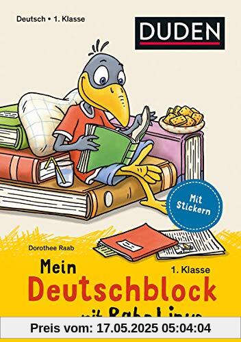 Mein Deutschblock mit Rabe Linus - 1. Klasse: Mit Stickern (Einfach lernen mit Rabe Linus)