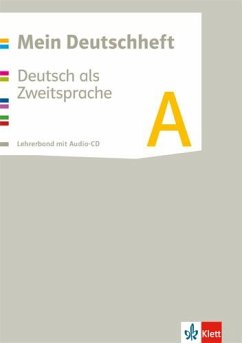 Mein Deutschheft. Deutsch als Zweitsprache. Klasse 5-10. Lehrerband mit zu Heft A von Klett