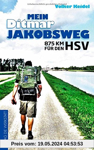Mein Ditmar Jakobsweg: 875 km für den HSV
