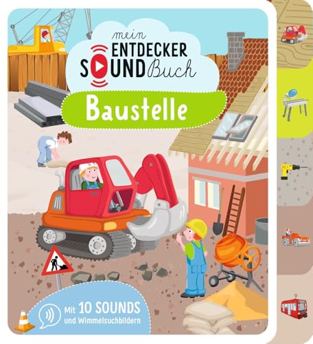 Mein Entdecker-Soundbuch - Baustelle Mein Entdecker-Soundbuch - Baustelle von ULLMANN