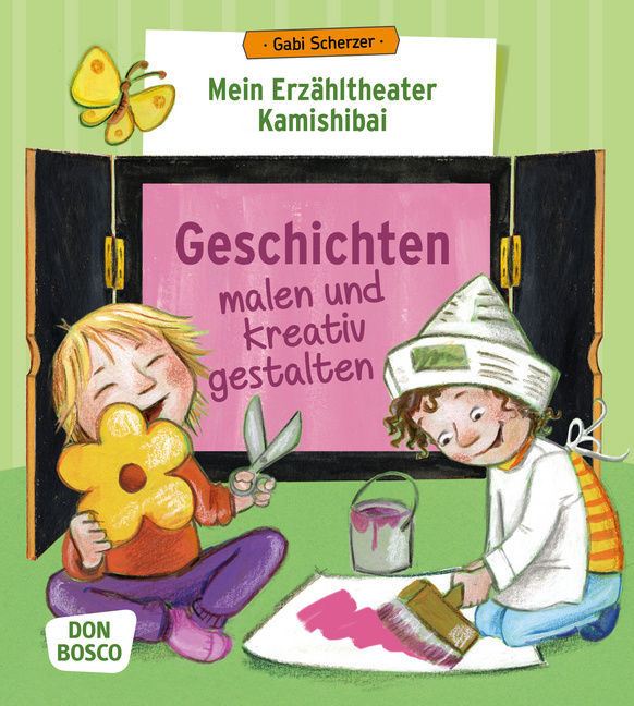 Mein Erzähltheater Kamishibai: Geschichten malen und kreativ gestalten von Don Bosco Medien