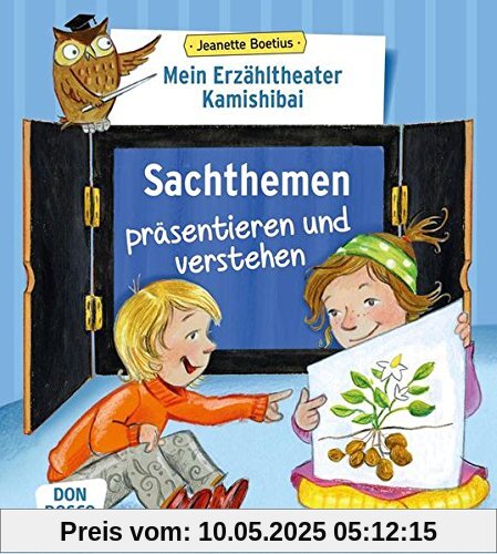 Mein Erzähltheater Kamishibai: Sachthemen präsentieren und verstehen (Das Praxis- und Methodenbuch zum Erzähltheater)