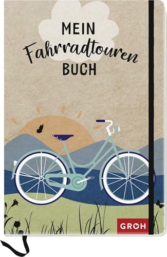 Mein Fahrradtouren-Buch: Reisetagebuch für Fahrradtouren | Ein originelles Geschenk für Fahrradfahrer und Fahrradliebhaber (Reisetagebücher zum Ausfüllen)