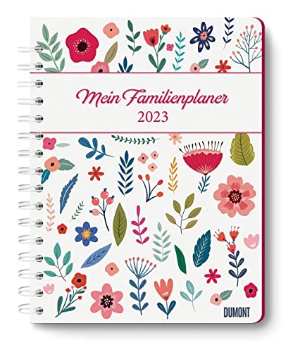 Mein Familienplaner-Buch Lovely Flowers 2023 - Buch-Kalender - Praktisch, zum Mitnehmen - mit 5 Spalten und vielen Zusatzseiten von Dumont Kalenderverlag