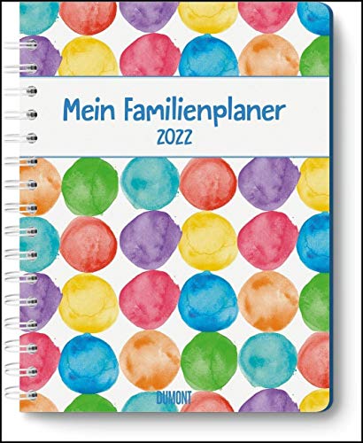 Mein Familienplaner-Buch »Tapetenwechsel« 2022 ? Buch-Kalender ? Praktisch, zum Mitnehmen ? mit 5 Spalten und vielen Zusatzseiten Tapetenwechsel 2022 von Dumont Kalenderverlag