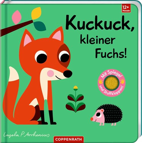Mein Filz-Fühlbuch: Kuckuck, kleiner Fuchs! (Fühlen und die Welt begreifen) von Die Spiegelburg