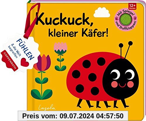Mein Filz-Fühlbuch: Kuckuck, kleiner Käfer!: Fühlen und die Welt begreifen