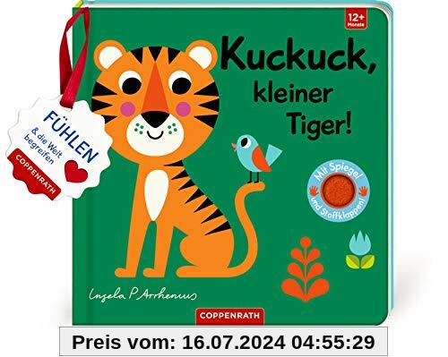 Mein Filz-Fühlbuch: Kuckuck, kleiner Tiger!: Fühlen und die Welt begreifen