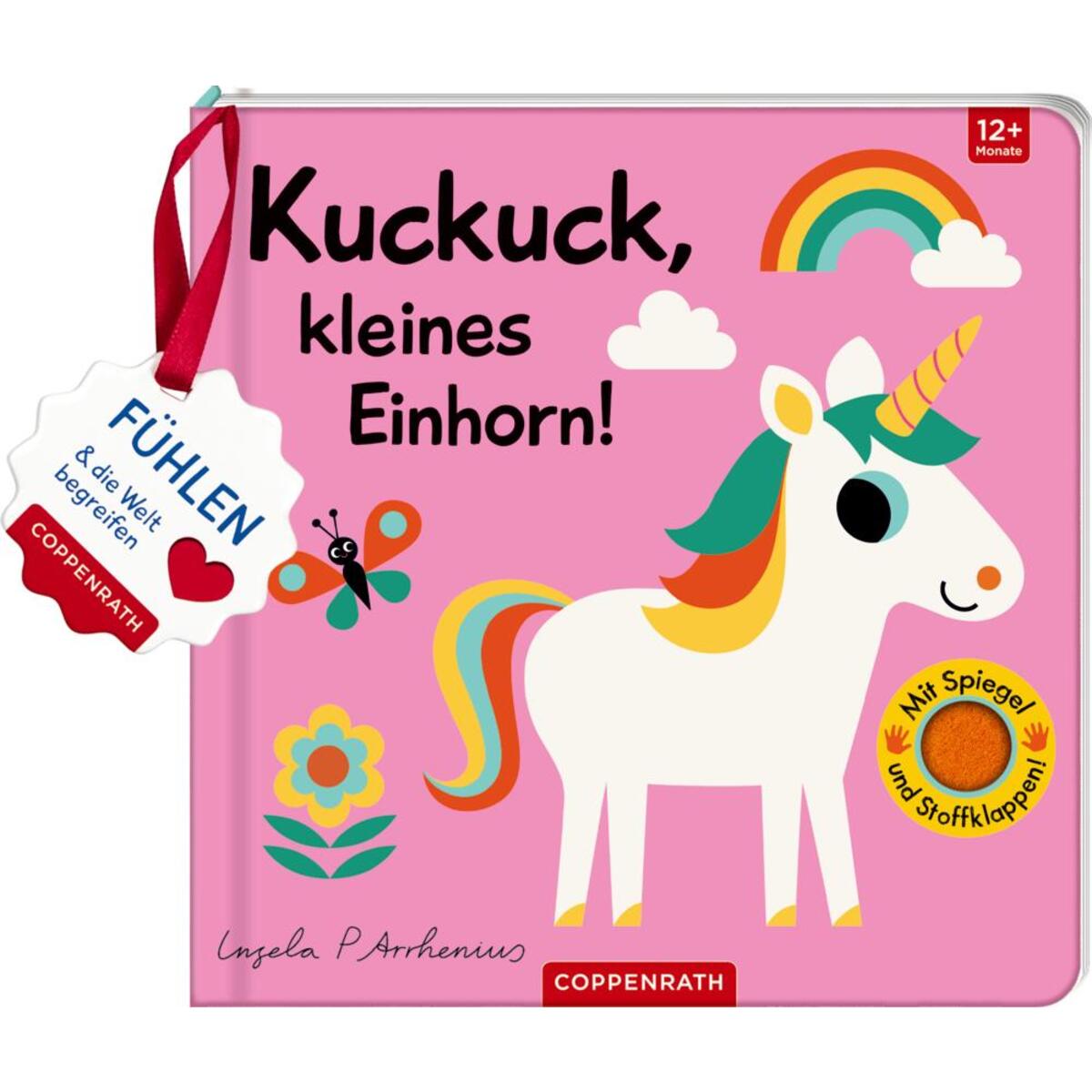 Mein Filz-Fühlbuch: Kuckuck, kleines Einhorn! Mein Filz-Fühlbuch: Kuckuck, kleines Einhorn! von Coppenrath F