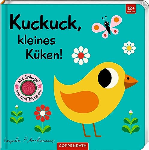 Mein Filz-Fühlbuch: Kuckuck, kleines Küken! (Fühlen und die Welt begreifen) von Die Spiegelburg