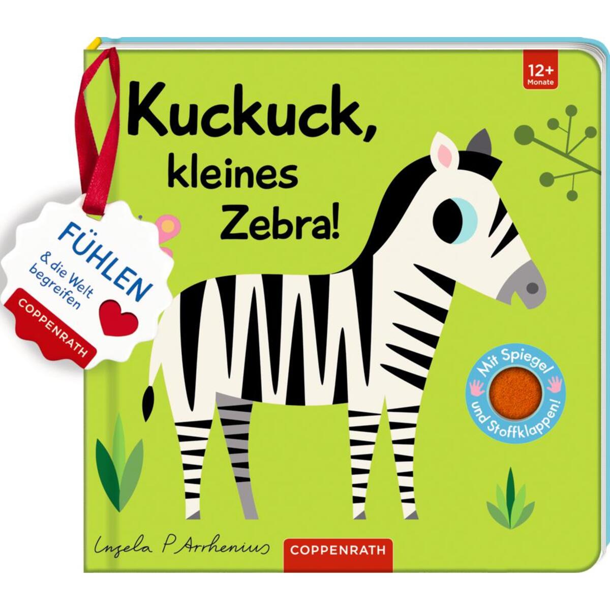 Mein Filz-Fühlbuch: Kuckuck, kleines Zebra! von Coppenrath F
