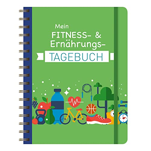 Mein Fitness- & Ernährungs-Tagebuch: Eintragbuch zum Ausfüllenm mit Spiralbindung und Gummiband, Fitnesstracker, Ernährungstracker für Männer und Frauen in blau und grün