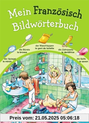 Mein Französisch Bildwörterbuch