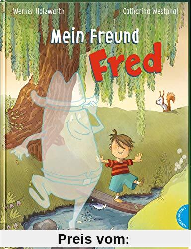 Mein Freund Fred: Vorlesegeschichte über einen unsichtbaren Freund für Kinder ab 4 Jahren