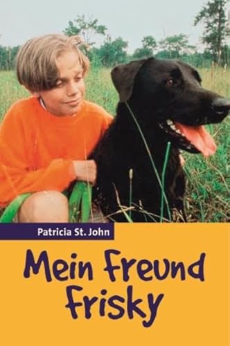 Mein Freund Frisky Mein Freund Frisky