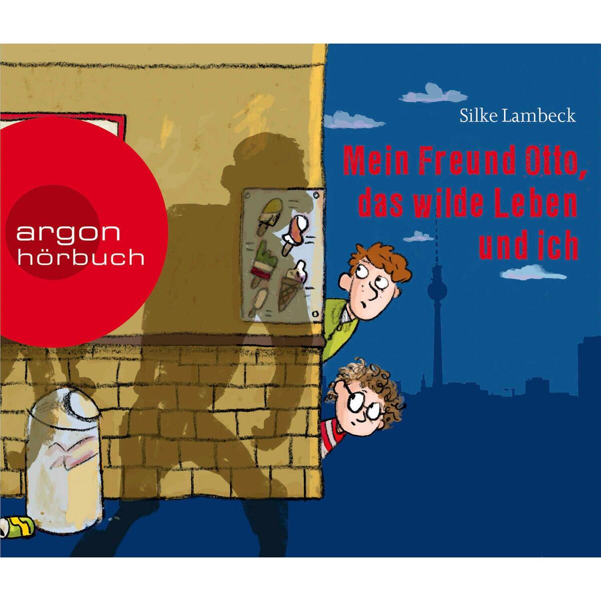 Mein Freund Otto, das wilde Leben und ich von Argon Sauerländer Audio