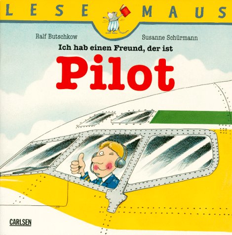 Mein Freund ist Pilot