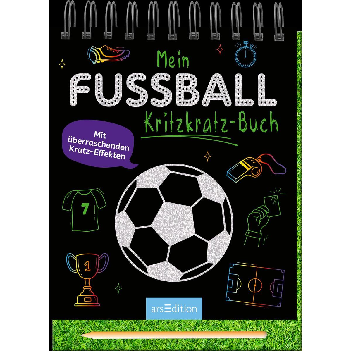 Mein Fußball-Kritzkratz-Buch Mein Fußball-Kritzkratz-Buch von Ars Edition GmbH