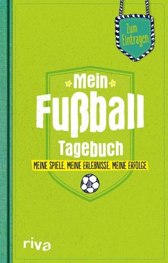 Mein Fußball-Tagebuch von riva Verlag