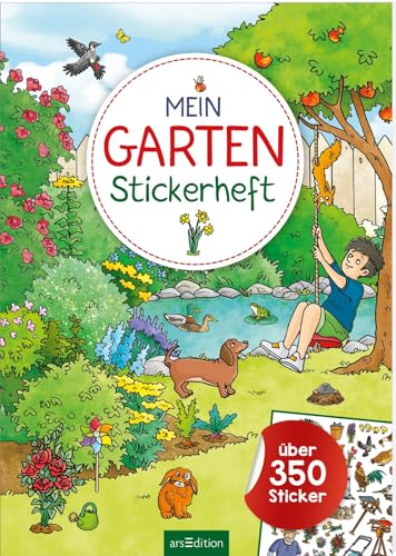 Mein Garten-Stickerheft: Über 350 Sticker | Stickerbuch für Kinder ab 4 Jahren