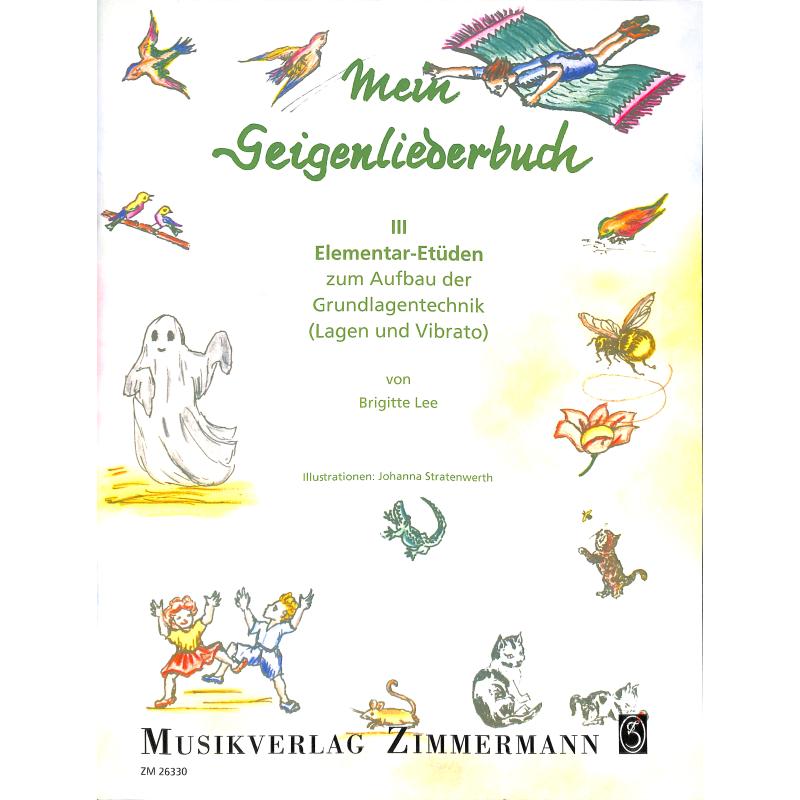 Mein Geigenliederbuch 3 | Grundlagentechnik - Lagen und Vibrato