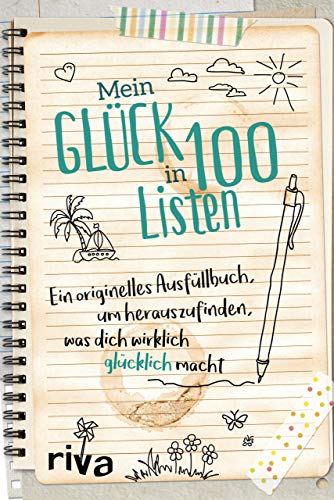 Mein Glück in 100 Listen: Ein originelles Ausfüllbuch, um herauszufinden, was dich wirklich glücklich macht. Die Bucketlist. Perfektes Geschenk zu Geburtstag, Weihnachten, Ostern Mein Glück in 100 Listen: Ein originelles Ausfüllbuch, um herauszufinden, was dich wirklich glücklich macht. Die Bucketlist. Perfektes Geschenk zu Geburtstag, Weihnachten, Ostern