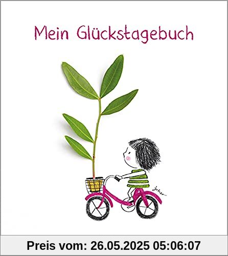 Mein Glückstagebuch - Zur Sammlung wundervoller Momente Mein Glückstagebuch - Zur Sammlung wundervoller Momente