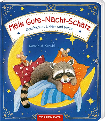 Mein Gute-Nacht-Schatz: Geschichten, Lieder und Verse von Coppenrath F
