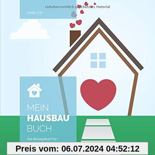 Mein Hausbaubuch: Das Bautagebuch für Familien & Co. (2)
