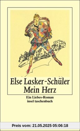 Mein Herz: Ein Liebesroman mit Bildern und wirklich lebenden Menschen (insel taschenbuch)