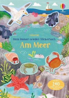 Mein Immer-wieder-Stickerbuch: Am Meer von Usborne Verlag