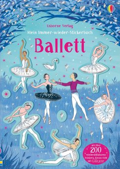 Mein Immer-wieder-Stickerbuch: Ballett von Usborne Verlag