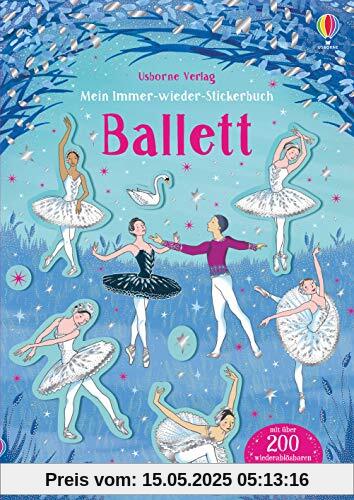 Mein Immer-wieder-Stickerbuch: Ballett