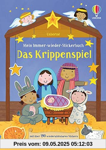 Mein Immer-wieder-Stickerbuch: Das Krippenspiel: mit über 190 Stickern (Meine Immer-wieder-Stickerbücher)