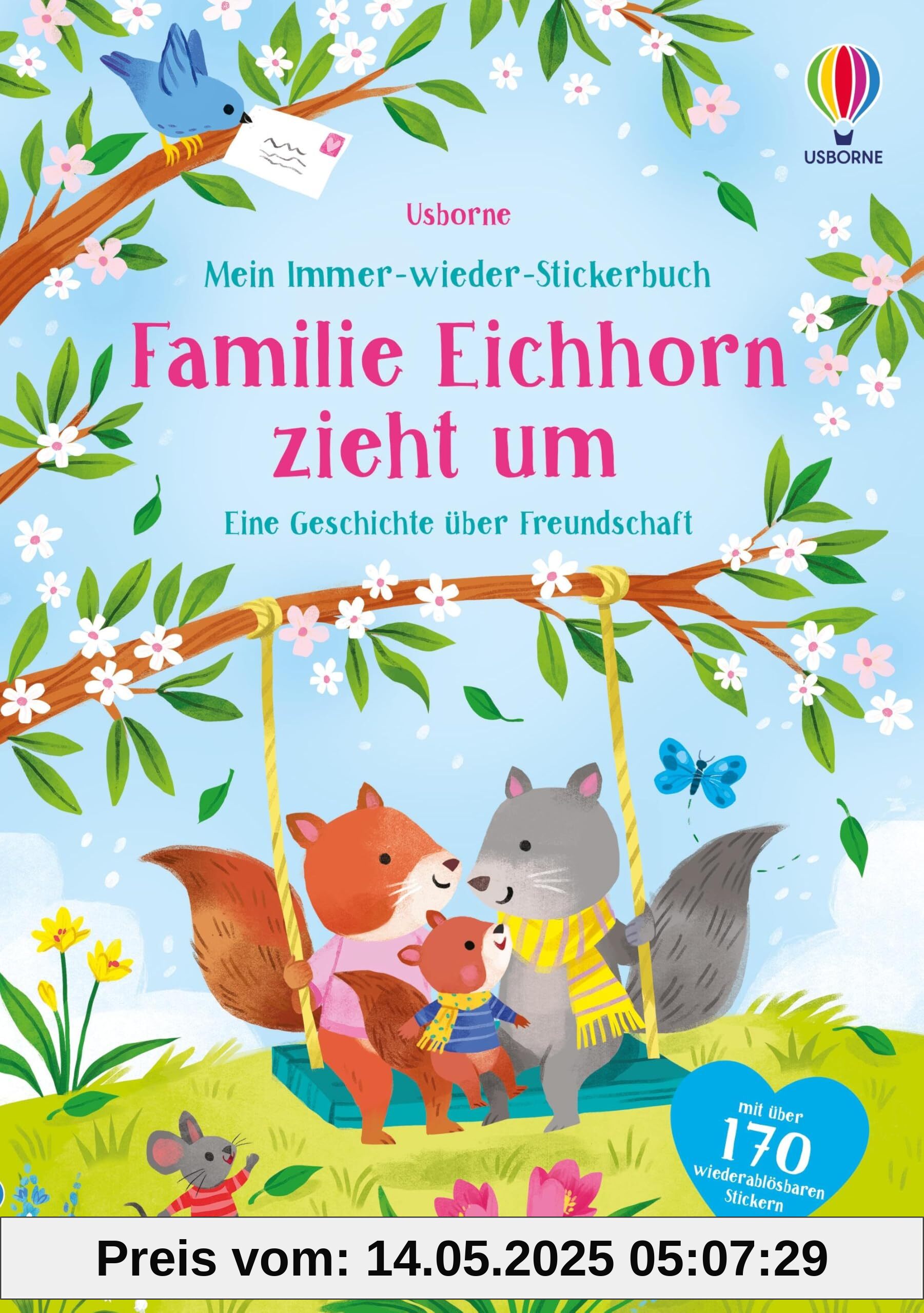 Mein Immer-wieder-Stickerbuch: Familie Eichhorn zieht um: Stickerheft mit über 170 wiederablösbaren Stickern – für Kinder ab 3 Jahren Mein Immer-wieder-Stickerbuch: Familie Eichhorn zieht um: Stickerheft mit über 170 wiederablösbaren Stickern – für Kinder ab 3 Jahren