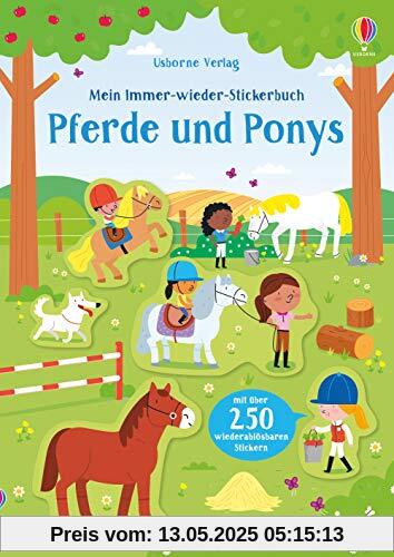 Mein Immer-wieder-Stickerbuch: Pferde und Ponys