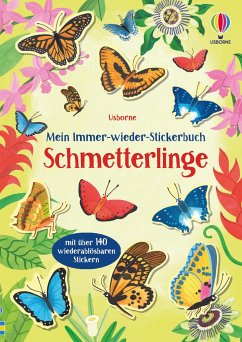 Mein Immer-wieder-Stickerbuch: Schmetterlinge von Usborne Verlag