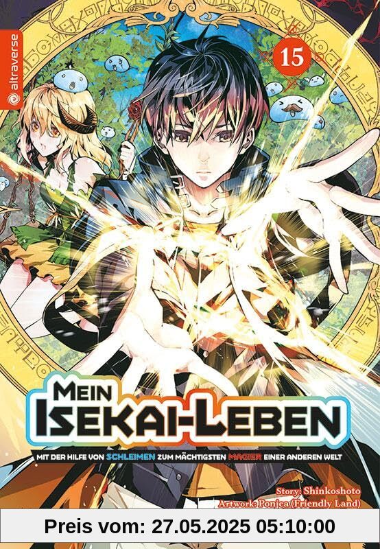 Mein Isekai-Leben - Mit der Hilfe von Schleimen zum mächtigsten Magier einer anderen Welt 15 Mein Isekai-Leben - Mit der Hilfe von Schleimen zum mächtigsten Magier einer anderen Welt 15