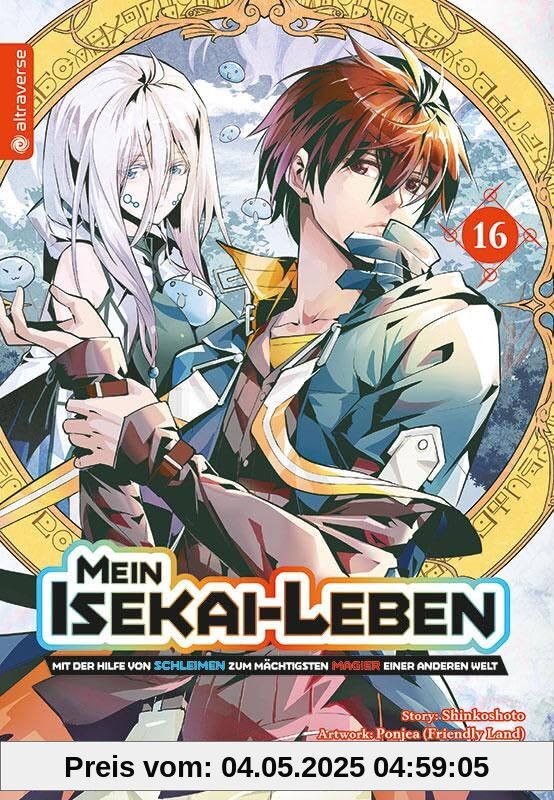 Mein Isekai-Leben - Mit der Hilfe von Schleimen zum mächtigsten Magier einer anderen Welt 16 Mein Isekai-Leben - Mit der Hilfe von Schleimen zum mächtigsten Magier einer anderen Welt 16