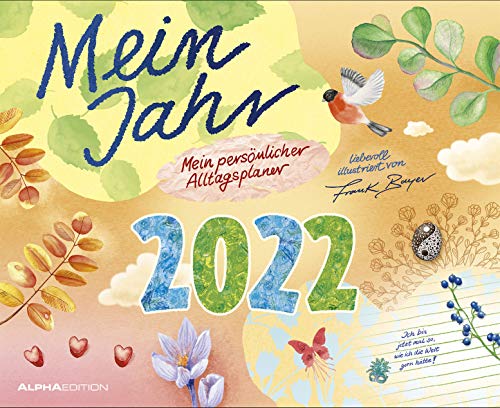 Mein Jahr 2022 - Mein persönlicher Alltagsplaner - Wand-Kalender - Broschüren-Kalender - 30x24,4 - 30x48,8 geöffnet: Mein praktischer Alltagsplaner - ... - 30x24,4 - 30x48,8 geöffnet