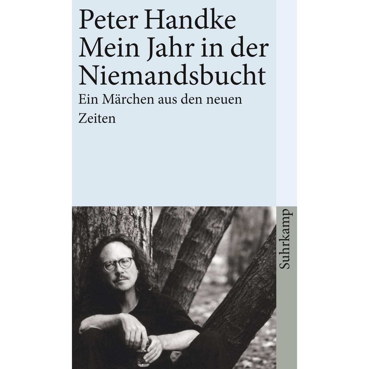 Mein Jahr in der Niemandsbucht Mein Jahr in der Niemandsbucht von Suhrkamp Verlag AG