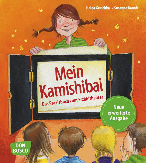 Mein Kamishibai - Das Praxisbuch zum Erzähltheater Mein Kamishibai - Das Praxisbuch zum Erzähltheater von Don Bosco Medien