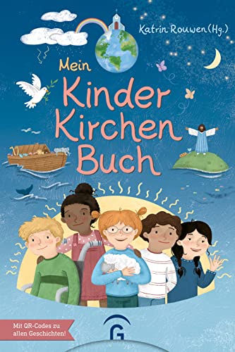 Mein KinderKirchenBuch: Kinder entdecken ihren Glauben