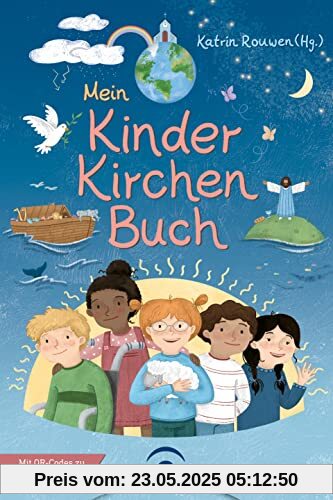 Mein KinderKirchenBuch: Kinder entdecken ihren Glauben