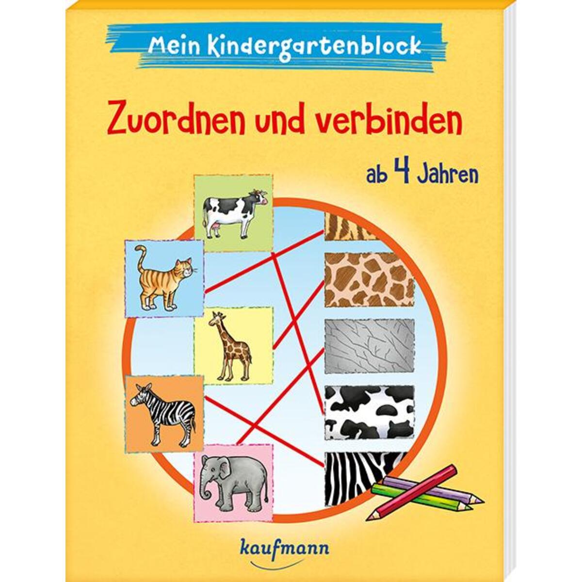 Mein Kindergartenblock - Zuordnen und verbinden von Kaufmann Ernst Vlg GmbH