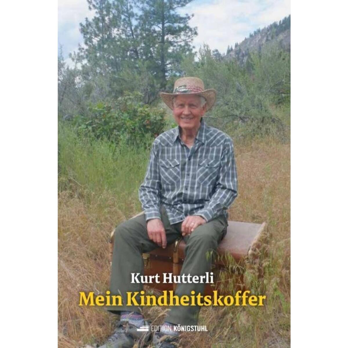Mein Kindheitskoffer Mein Kindheitskoffer von Edition Königstuhl
