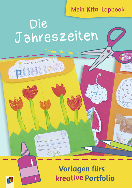 Mein Kita-Lapbook: die Jahreszeiten von Verlag an der Ruhr
