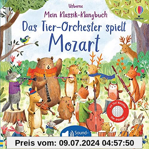 Mein Klassik-Klangbuch: Das Tier-Orchester spielt Mozart: Soundbuch